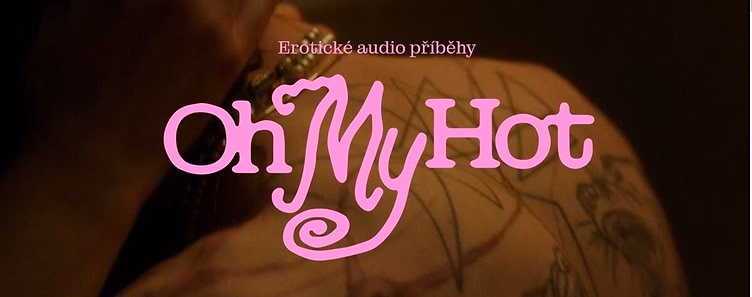 „Chci lidem ukázat, jak sexy může znít ohleduplnost,“ říká Hana Kuncová, autorka erotické audio platformy Oh My Hot 1 Obrazek2